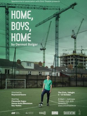 Home Boys Hme Civic Theatre Poster